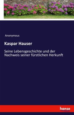 Kaspar Hauser - Anonymous