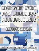 Microsoft Word for Business Professionals