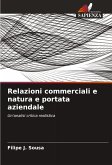 Relazioni commerciali e natura e portata aziendale