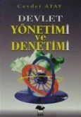 Devlet Yönetimi ve Denetimi Devlet Yönetimi ve Denetimi