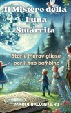 Il Mistero della Luna Smarrita