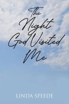 The Night God Visited Me - Speede, Linda