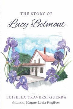 The Story of Lucy Belmont - Traversi Guerra, Luisella