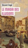 Le Miroir des illusions