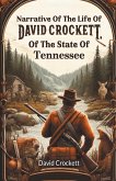 Narrative Of The Life Of David Crockett, Of The State Of Tennessee