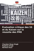 Évaluation critique des 5S et du Kaizen sur la réussite des PME