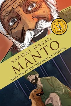 Toba Tek Singh & The Dog of Tithwal - Manto, Saadat Hasan