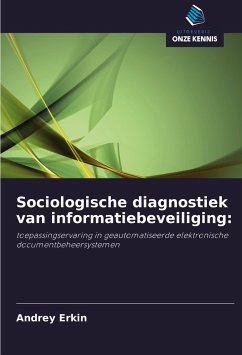 Sociologische diagnostiek van informatiebeveiliging: - Erkin, Andrey