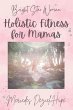 Bright Star Woman Holistic Fitness for... - Bild 1