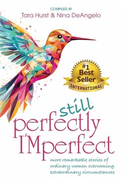 Still Perfectly IMperfect - Hurst, Tara; Deangelo, Nina