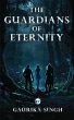 The Guardians of Eternity - Bild 1