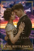 Love at the Lavender Farm