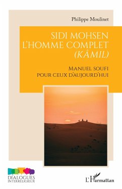 Sidi Mohsen - L¿homme complet (kâmil) - Moulinet, Philippe