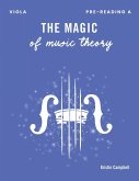 The Magic of Music Theory Pre-Reading A The Magic of Music Theory Pre-Reading A