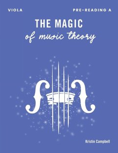 The Magic of Music Theory Pre-Reading A - Campbell, Kristin