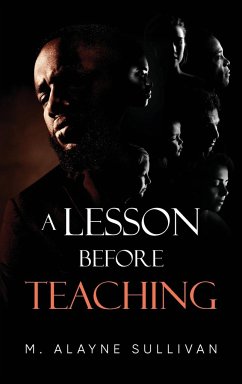 A LESSON BEFORE TEACHING - Sullivan, M. Alayne