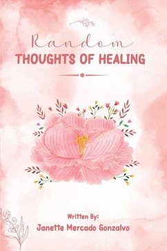 Cover Random Thoughts of Healing