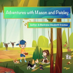 Adventures With Mason And Paisley - Erasmus, Elizabeth