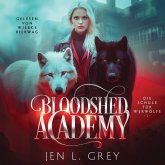 Bloodshed Academy - Die Schule für Werwölfe Hörbuch (MP3-Download)