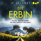 Die Erbin. Sie will, was Dir gehört. Der Preis dafür ist dein Leben (MP3-Download)