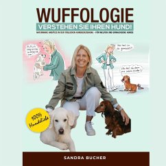 WUFFOLOGIE - Verstehen Sie Ihren Hund (MP3-Download) - Bucher, Sandra