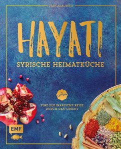 Hayati - Syrische Heimatküche (Mängelexemplar) - Alauwad, Fadi