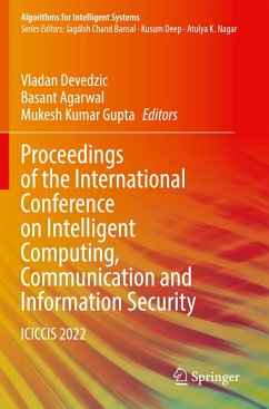 Proceedings of the International Conference on Intelligent Computing, Communication and Information Security