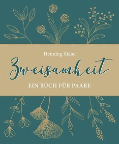 Zweisamkeit - Kiene, Henning