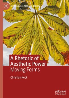 A Rhetoric of Aesthetic Power - Kock, Christian