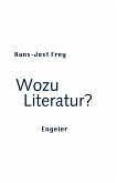 Wozu Literatur?