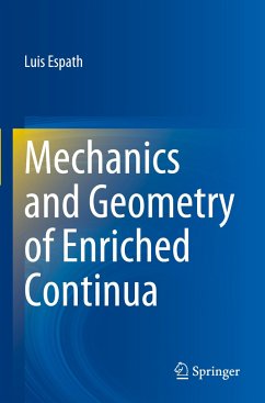 Mechanics and Geometry of Enriched Continua - Espath, Luis