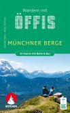Wandern mit Öffis: Münchner Berge