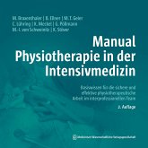Manual Physiotherapie in der Intensivmedizin