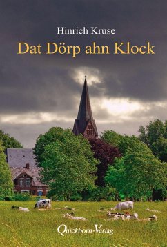 Dat Dörp ahn Klock - Kruse, Hinrich