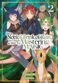 I'm a Noble on the Brink of Ruin, So I Might as Well Try Mastering Magic: Volume 2 (eBook, ePUB)