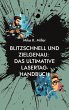 Blitzschnell und zielgenau: Das... - Bild 1