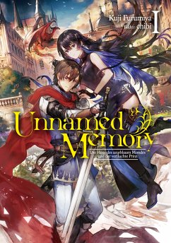 Unnamed Memory (Deutsche Light Novel) Band 1: Die Hexe des azurblauen Mondes und der verfluchte Prinz (eBook, ePUB) - Furumiya, Kuji