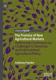 The Promise of New Agricultural Markets (eBook, PDF)