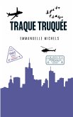 Traque Truquée (eBook, ePUB)