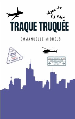 Cover Traque Truquée (eBook, ePUB)