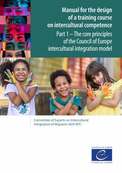 Manual for the design of a training course on intercultural competence - Part 1 (eBook, ePUB) - of Europe, Council