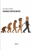 Homo Hipocrita (eBook, ePUB)