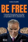 Be free (eBook, ePUB)