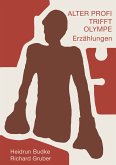 Alter Profi trifft Olympe (eBook, ePUB)