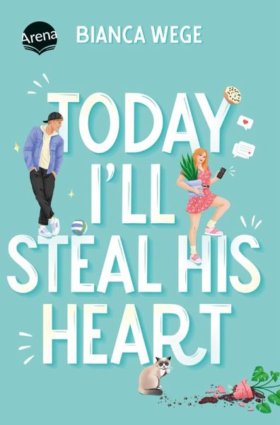 Today I'll Steal His Heart / Today Bd.2 (eBook, ePUB) Today I'll Steal His Heart / Today Bd.2 (eBook, ePUB)