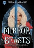The Mirror of Beasts. Dt. Ausgabe (Die Hollower-Saga 2) (eBook, ePUB) The Mirror of Beasts. Dt. Ausgabe (Die Hollower-Saga 2) (eBook, ePUB)