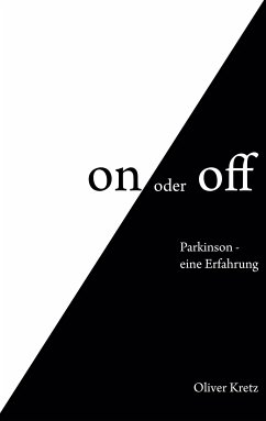 On oder off (eBook, ePUB) - Kretz, Oliver