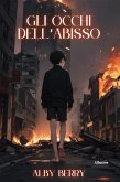 Gli occhi dell&quote;abisso (eBook, ePUB)