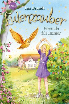 Eulenzauber (18). Freunde für immer (eBook, ePUB) - Brandt, Ina