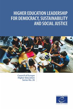 Higher education leadership for democracy, sustainability and social justice (eBook, ePUB) - Bergan, Sjur; Harkavy, Ira; Munck, Ronaldo